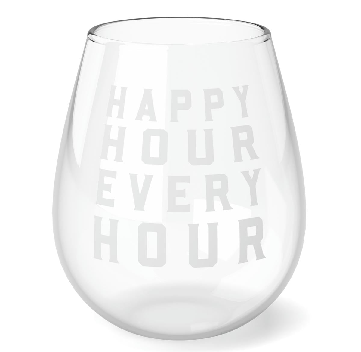 Happy Hour Stemless Wine Glass