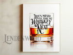 Load image into Gallery viewer, I'll Take My Whiskey Neat Art Print

