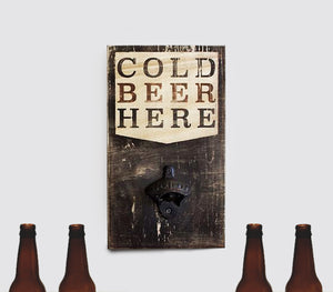 Cold Beer Here: Wood Bottle Opener