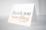 Load image into Gallery viewer, Thank You (for Everything) Card
